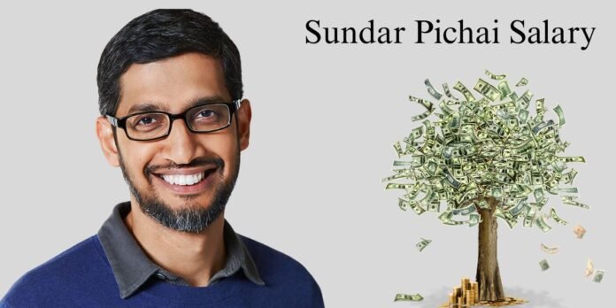 Sundar Pichai Salary