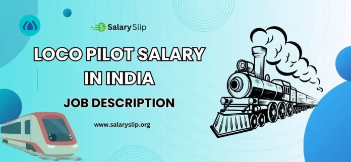 loco pilot salary in India