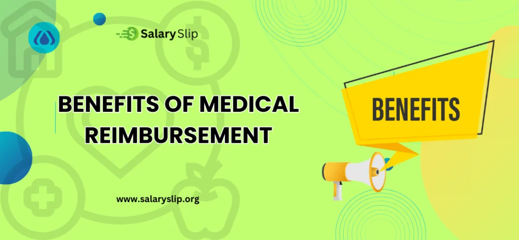 Benefits of Medical Reimbursement