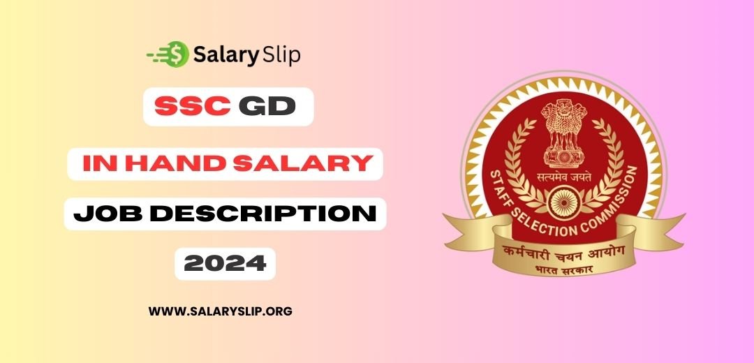 Ssc Gd Salary 2024 In Hand Salary After 5 Years Job Profile Ssc Gd Salary 2024 In Hand Salary After 5 Years Job Profile