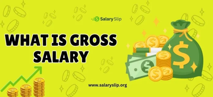 what is gross salary
