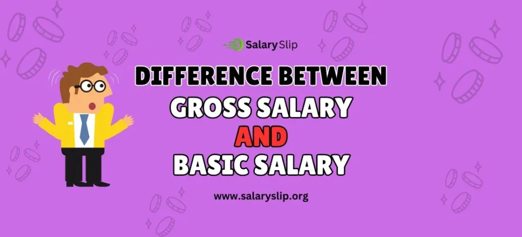 difference between gross salary and basic salary