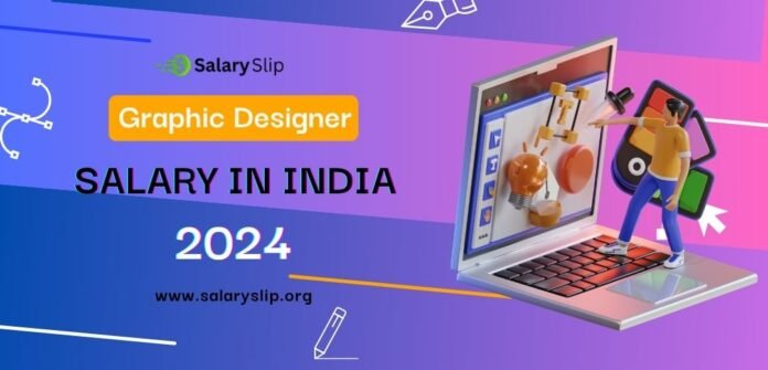 graphic designer salary in india graphic designer salary in India