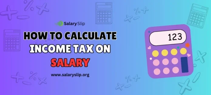 how to calculate income tax on salary