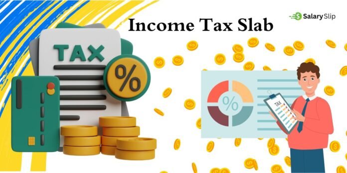 Income Tax Slab