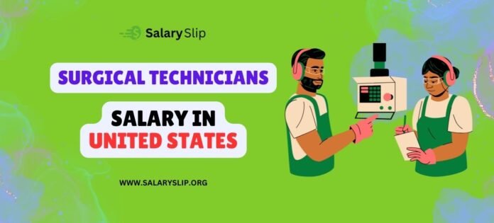Surgical Tech Salary Surgical Tech Salary