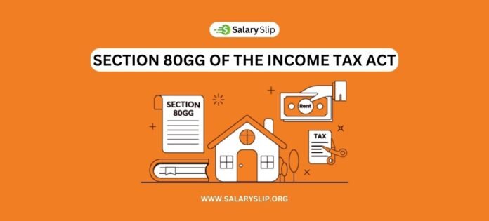 Section 80GG of the Income Tax Act