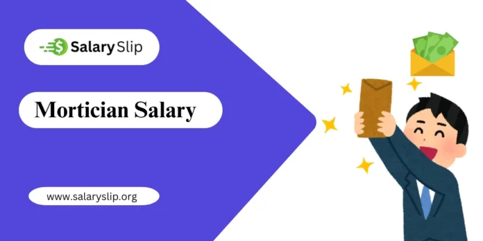 Mortician Salary in the United State and Job Profile Mortician Salary in the United State and Job Profile