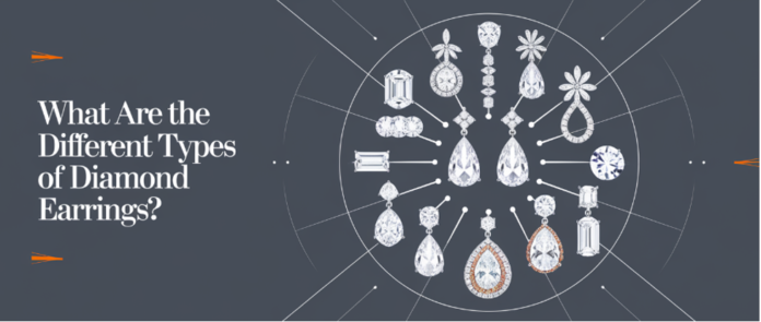 What Are the Different Types of Diamond Earrings? Diamond Earrings