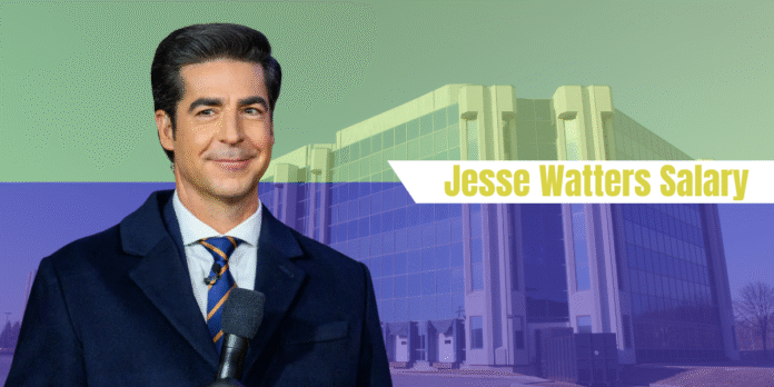 Jesse Watters Salary