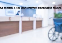 Why BLS Training is the Gold Standard in Emergency Medical Care Why BLS Training is the Gold Standard in Emergency Medical Care